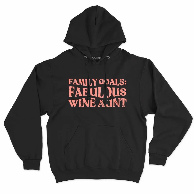 Family Goals: Fabulous Wine Aunt Feminist Hoodie